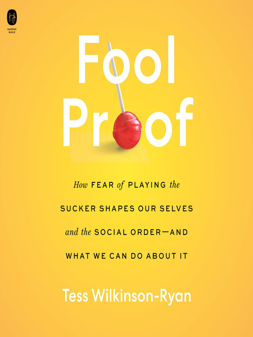 Title details for Fool Proof by Tess Wilkinson-Ryan - Available